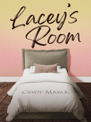 cover image of Lacey's Room